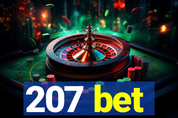 207 bet